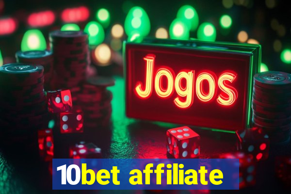 10bet affiliate