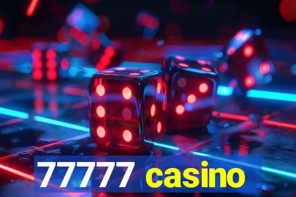 77777 casino