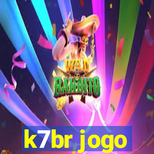 k7br jogo