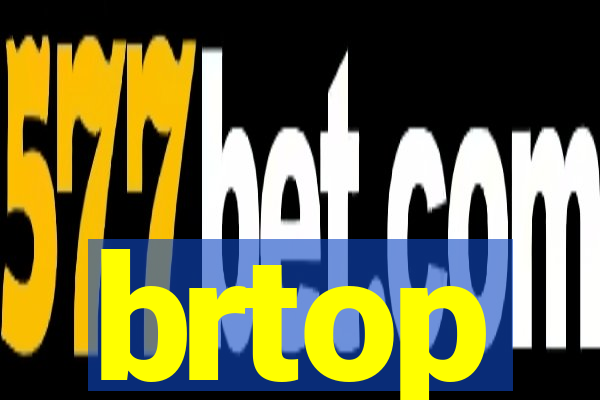 brtop