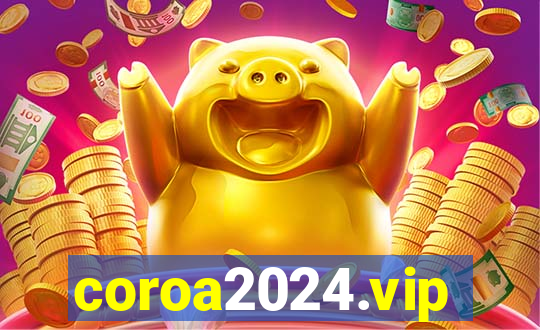 coroa2024.vip