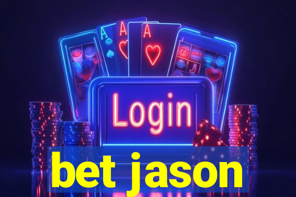 bet jason