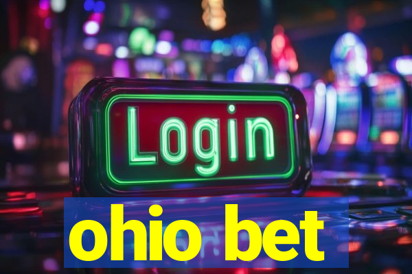 ohio bet