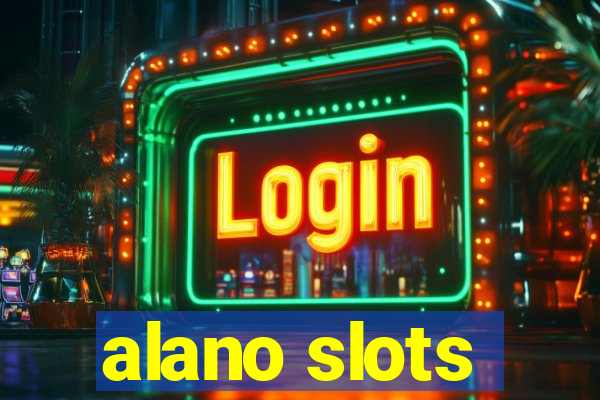 alano slots