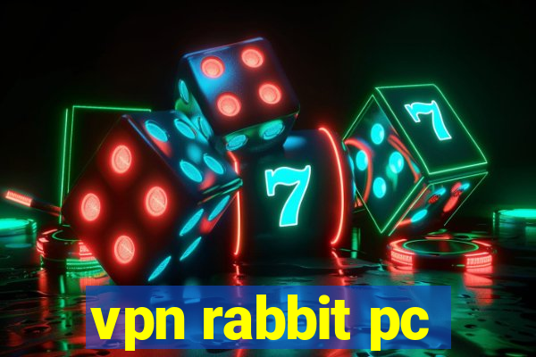 vpn rabbit pc