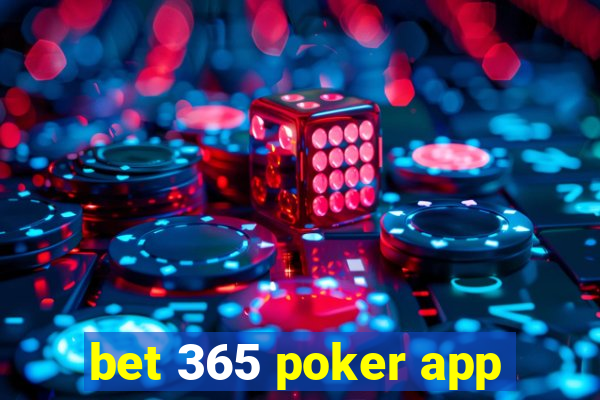 bet 365 poker app