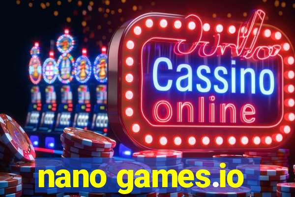 nano games.io