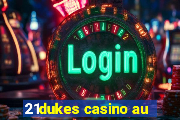 21dukes casino au