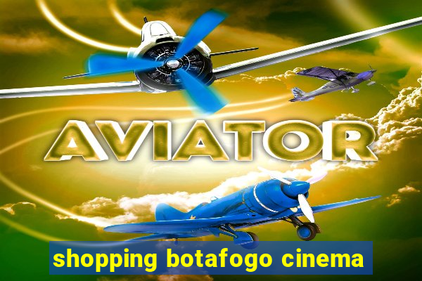 shopping botafogo cinema