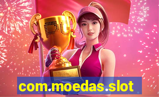 com.moedas.slots777