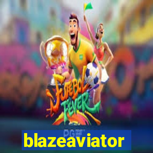 blazeaviator