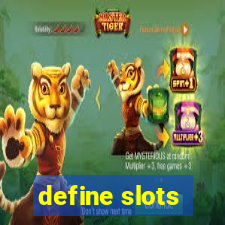 define slots