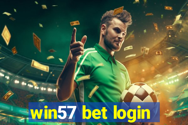 win57 bet login