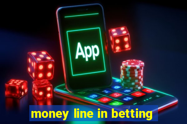 money line in betting