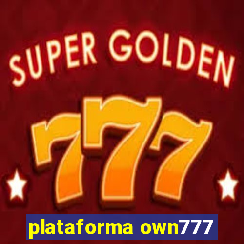 plataforma own777