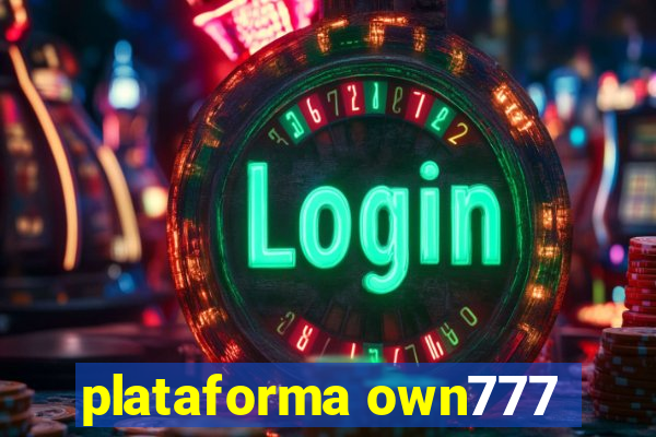 plataforma own777