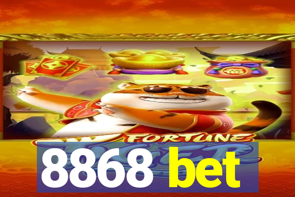 8868 bet