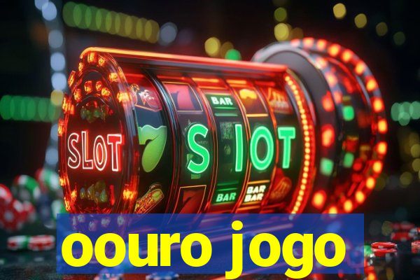 oouro jogo