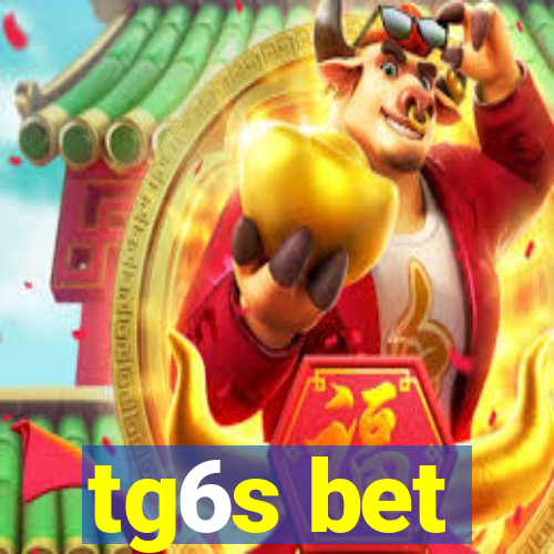 tg6s bet