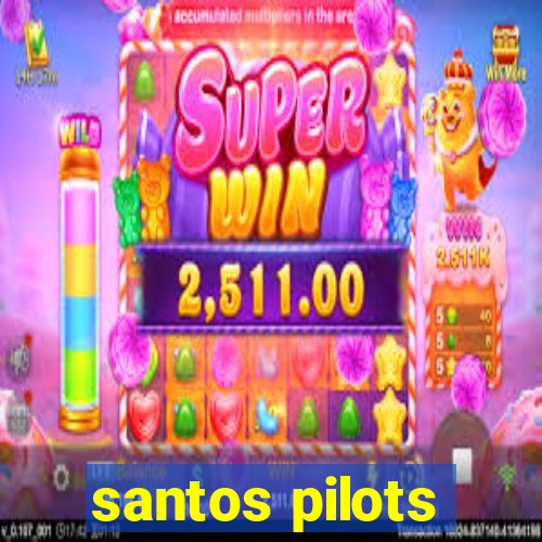 santos pilots