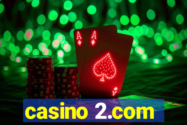 casino 2.com