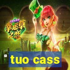 tuo cass