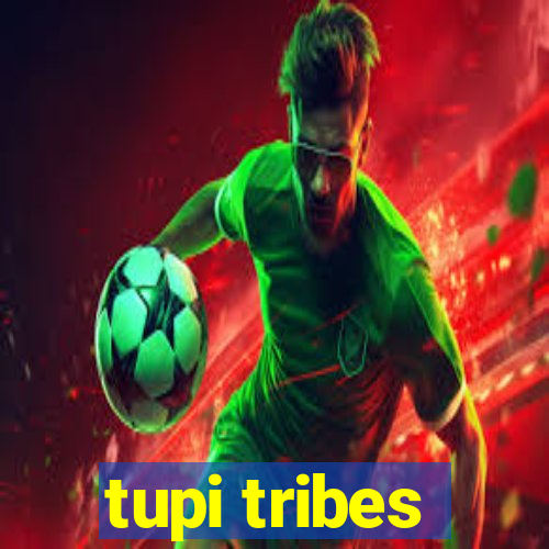 tupi tribes