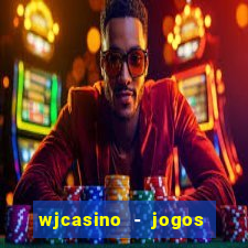 wjcasino - jogos slots premium