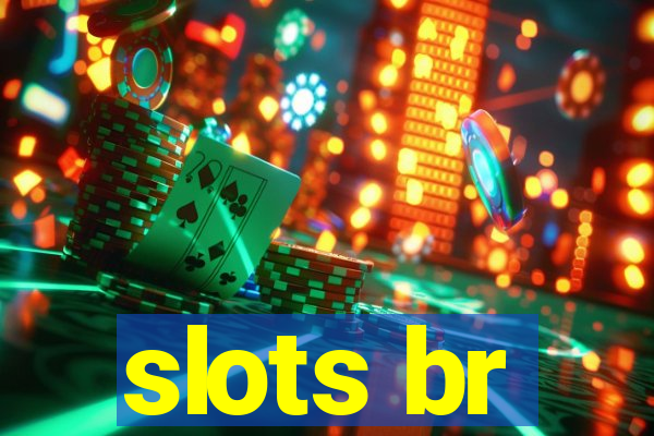 slots br