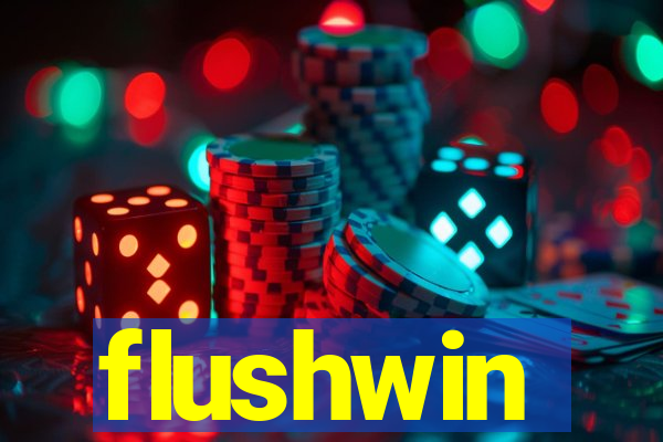 flushwin