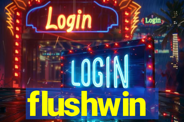 flushwin