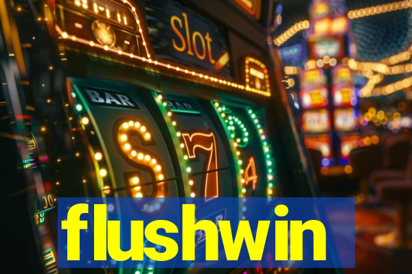 flushwin