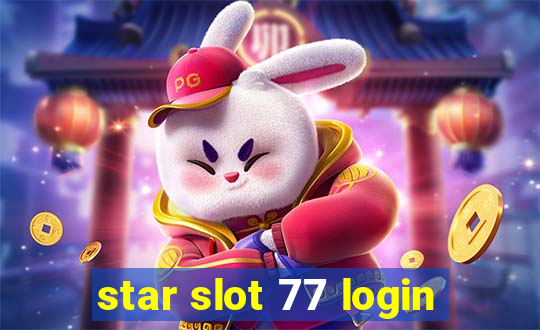 star slot 77 login