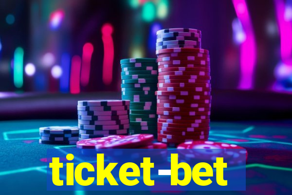 ticket-bet