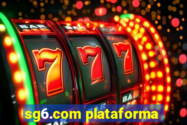 sg6.com plataforma