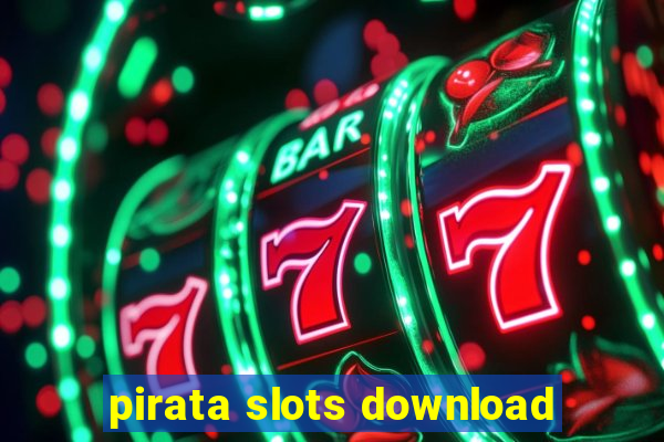 pirata slots download