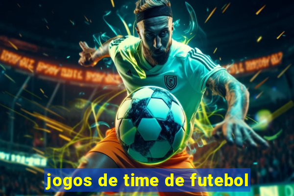 jogos de time de futebol