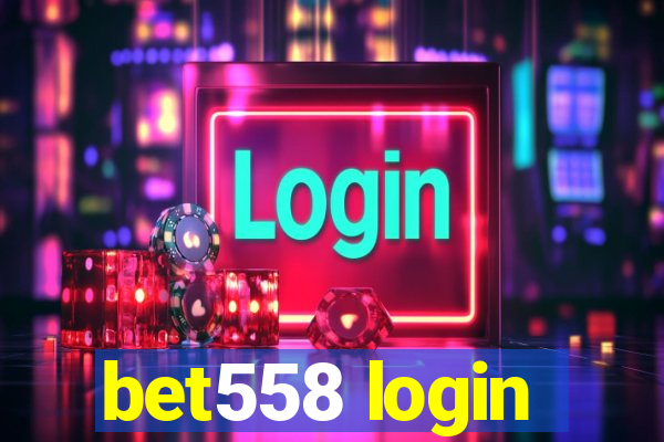 bet558 login