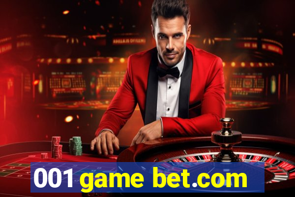 001 game bet.com