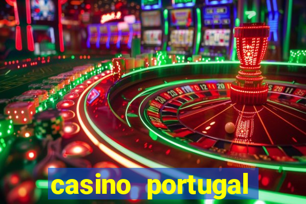 casino portugal fortune tiger