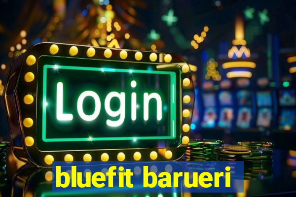 bluefit barueri