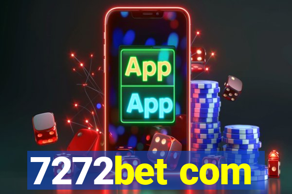 7272bet com