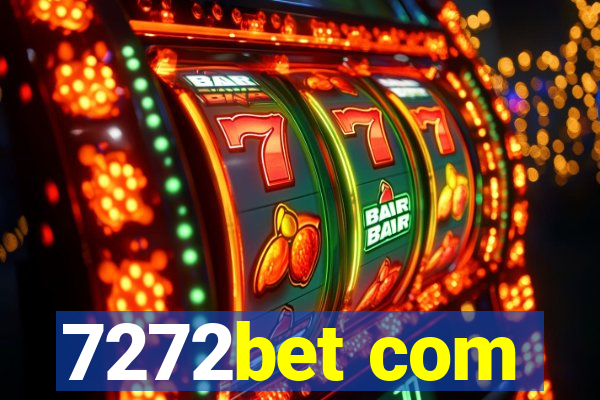 7272bet com