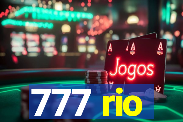 777 rio