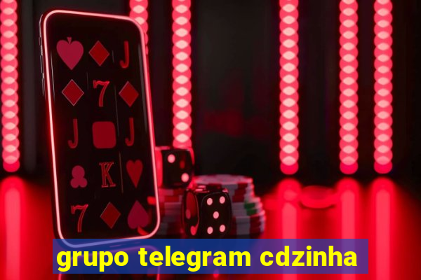 grupo telegram cdzinha