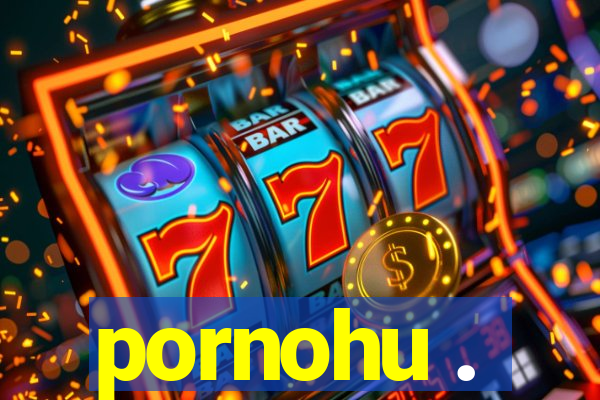 pornohu .