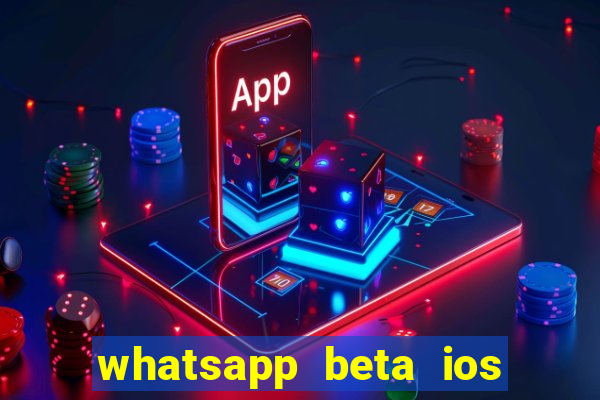 whatsapp beta ios testflight code 2024