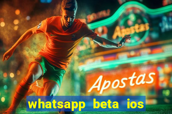 whatsapp beta ios testflight code 2024