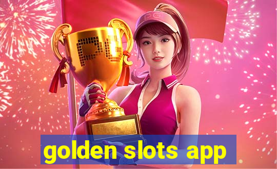 golden slots app