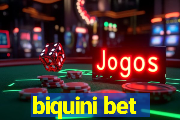 biquini bet